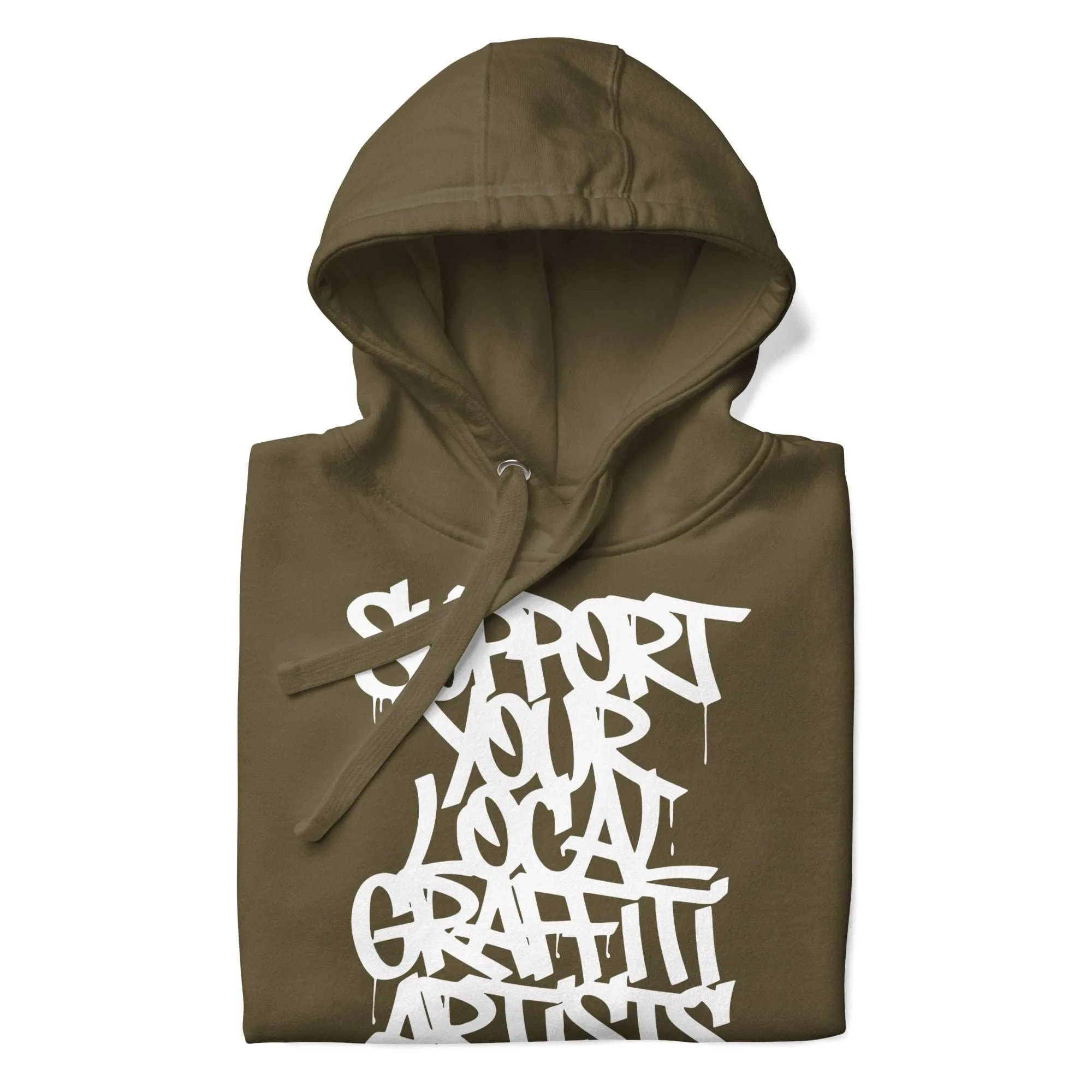 Support Your Local Graffiti Artists Hoodie | Green